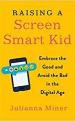 Raising A Screen-Smart Kid